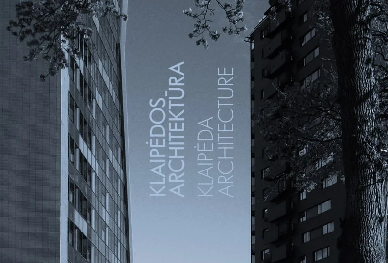 „Klaipėdos architektūra 2018“