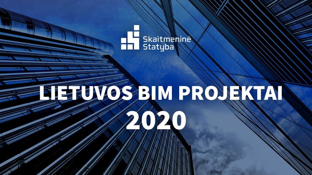 Lietuvos BIM projektai 2020 KV