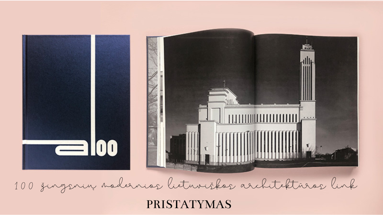 100 zingsniu modernios lietuviskos architekturos link 1