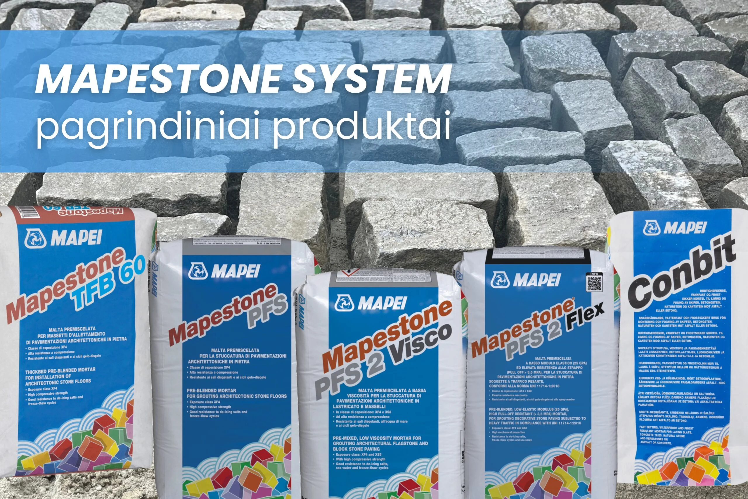 MAPEI MAPESTONE – patikima ir ilgaamžė montažinė sistema didelės apkrovos veikiamiems natūralaus ir dirbtinio akmens grindiniams 3 Mapei Mapestone System produktai