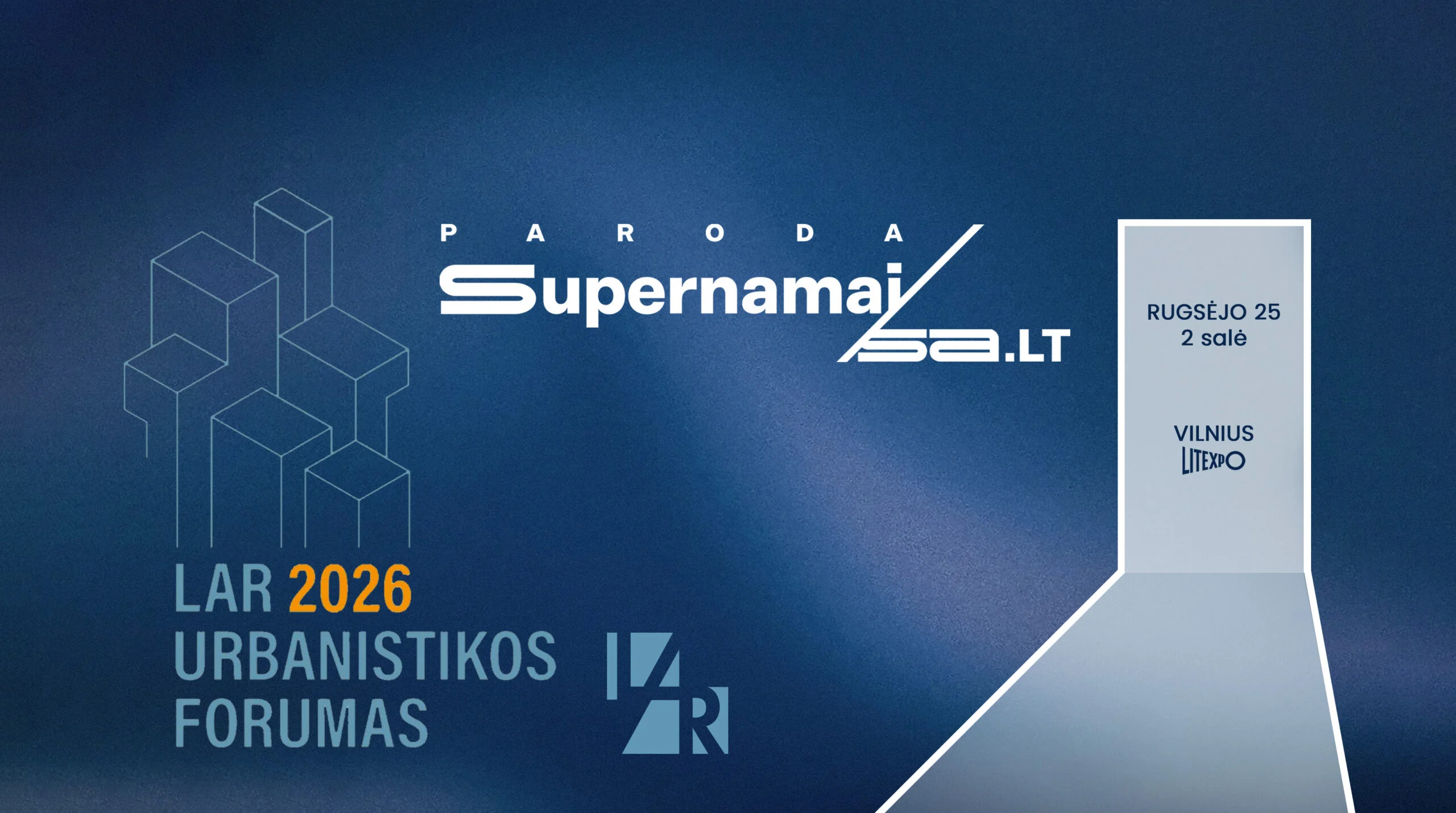 Supernamai / SA.LT paroda 2026 79 LAR Urbanistikos forumas scaled