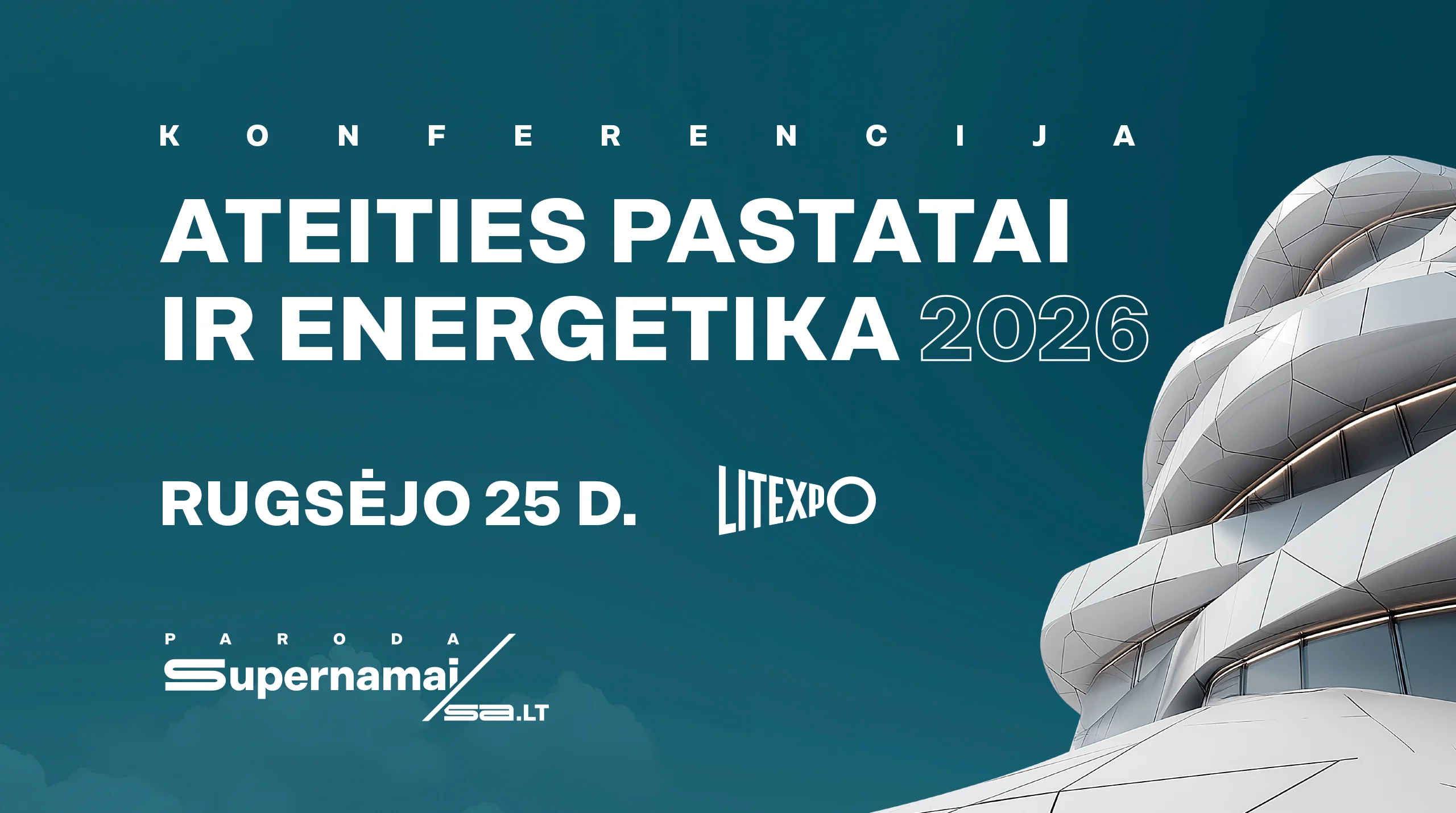 Konferencija „Ateities pastatai ir energetika“ parodoje „Supernamai/SA 2026“: nuo dirbtinio intelekto iki hibridinių sistemų 1 sn2026 baneris 2560x1429