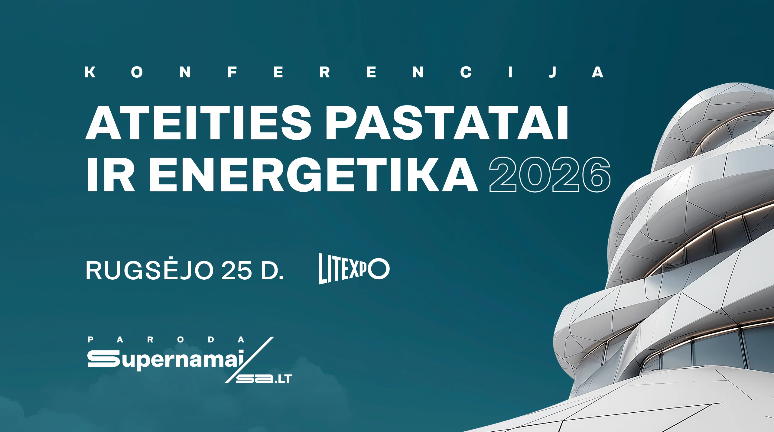 Konferencija „Ateities pastatai ir energetika“ parodoje „Supernamai/SA 2026“ 4 sn2026 baneris 2560x1429 1 1