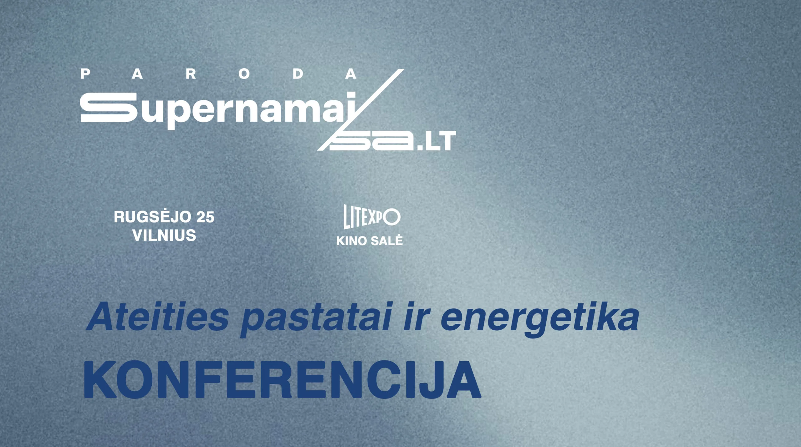 Konferencija „Ateities pastatai ir energetika“ parodoje „Supernamai/SA 2026“: nuo dirbtinio intelekto iki hibridinių sistemų 5 Konferencija 2 scaled